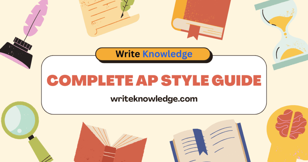 Complete AP Style Guide