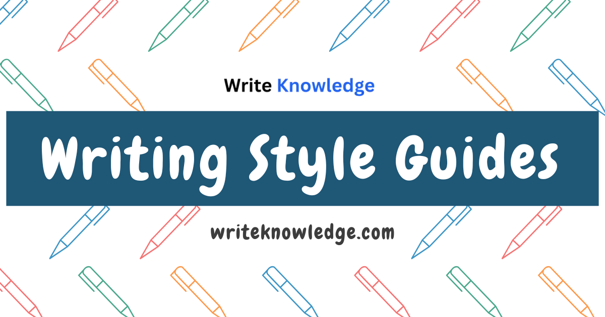Writing Style Guides