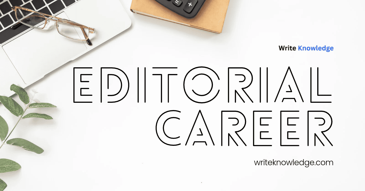 Editorial Career