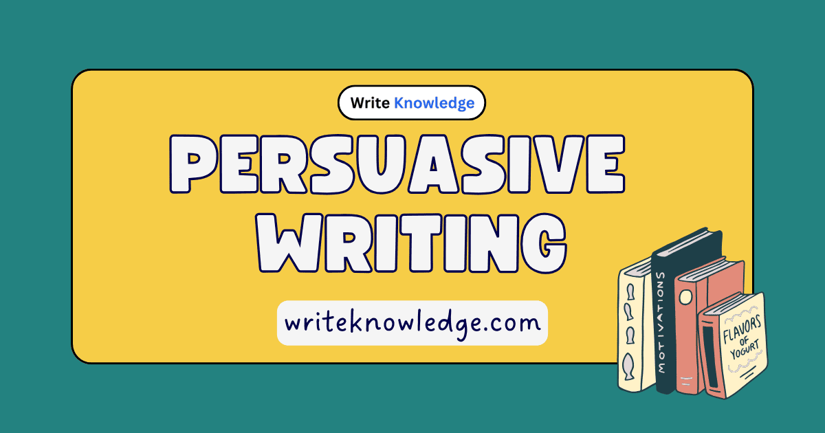 Persuasive Writing