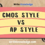 CMOS Style vs AP Style