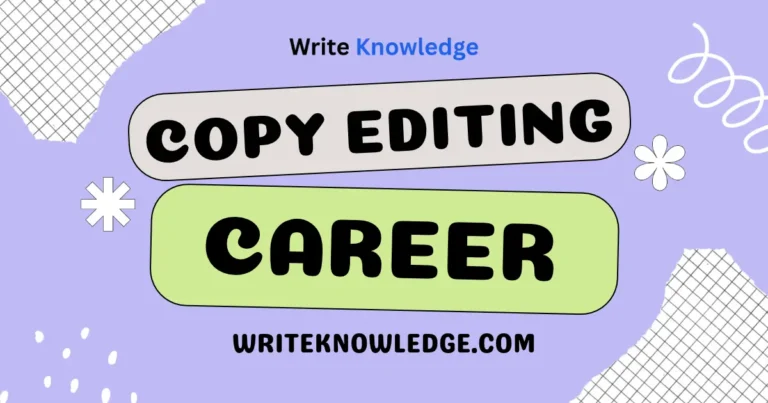 Copy Editing Career