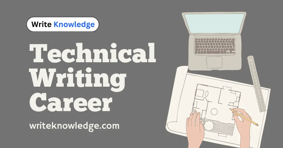 Complete Guide to Technical Writing Career (2026)